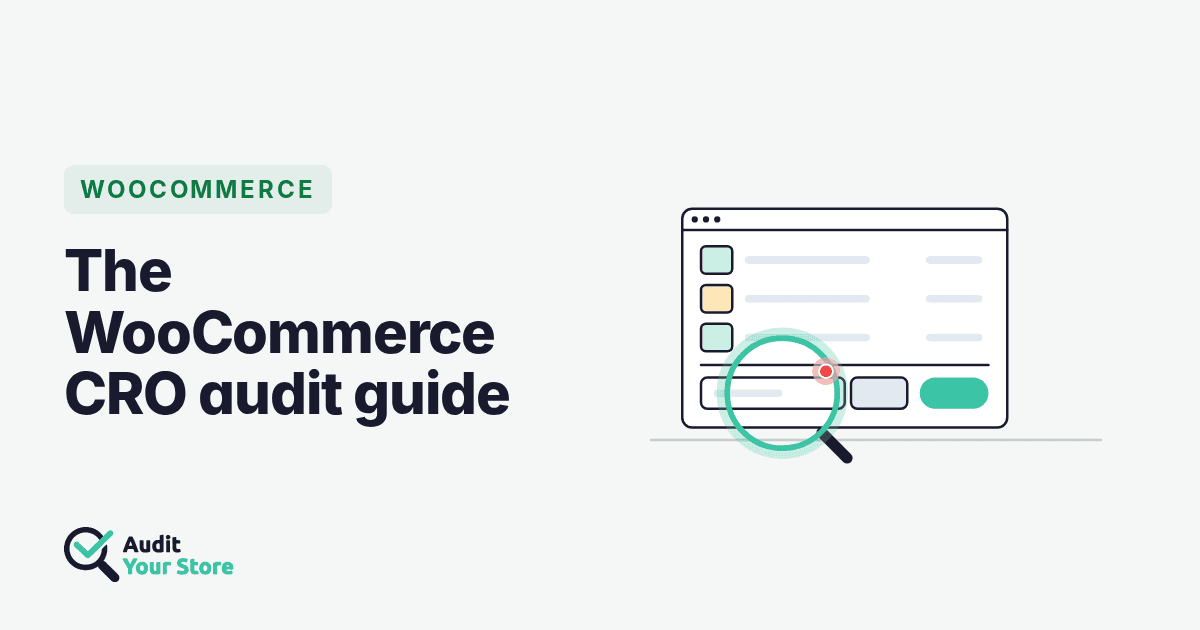 Cover image for "WooCommerce CRO Audit: The Complete Guide for WordPress Store Owners"